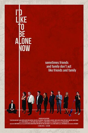 Постер «I'd Like to Be Alone Now»