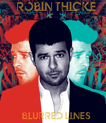 Robin Thicke: Blurred Lines