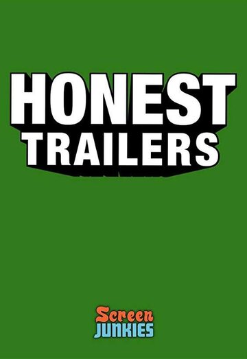 Постер «Honest Trailers»
