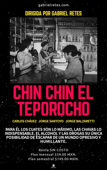 Chin chin el Teporocho