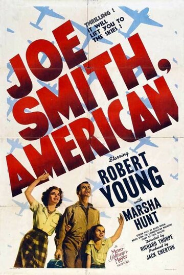 Постер «Joe Smith, American»