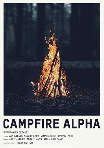 Постер «Campfire Alpha»
