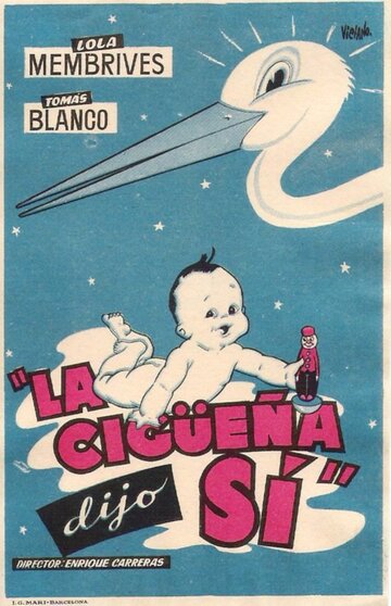 Постер «La cigüeña dijo sí»