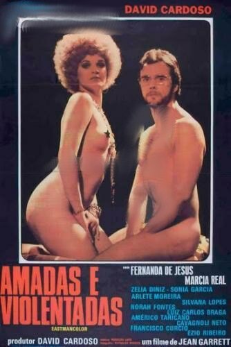 Постер «Amadas e Violentadas»