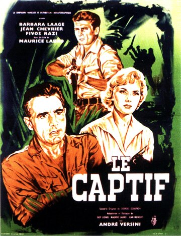 Постер «Le captif»
