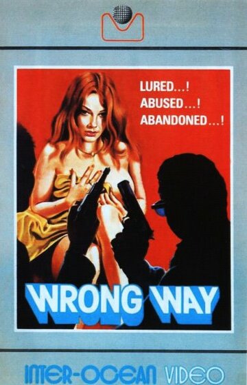 Постер «Wrong Way»