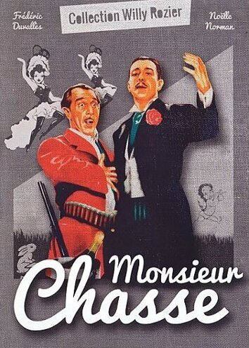 Monsieur Chasse