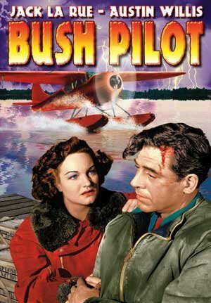 Постер «Bush Pilot»