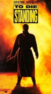 Постер «Умереть стоя»