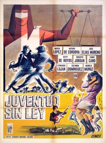 Постер «Juventud sin ley»