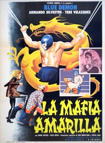 Постер «La mafia amarilla»