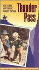 Постер «Thunder Pass»