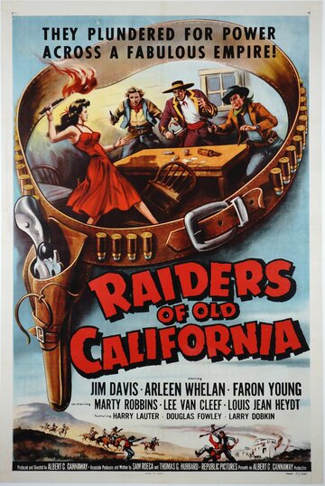 Raiders of Old California