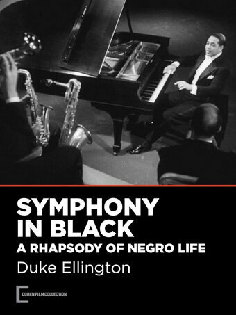 Symphony in Black: A Rhapsody of Negro Life