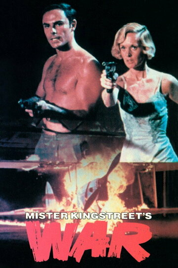 Mister Kingstreet's War