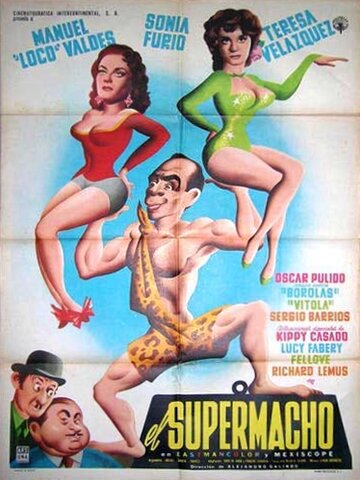 Постер «El supermacho»