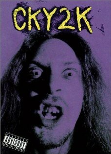 Постер «CKY2K»