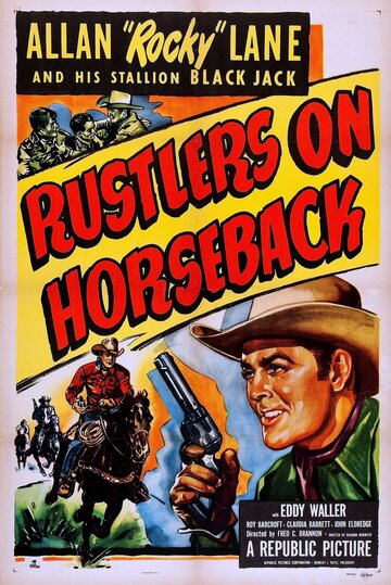 Rustlers on Horseback