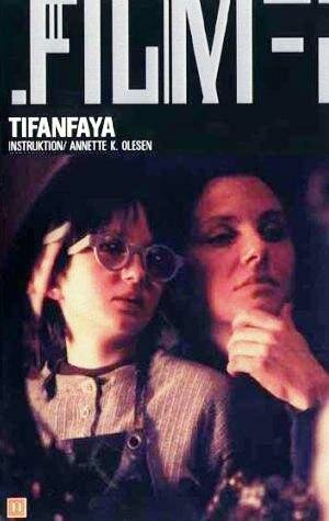 Постер «Tifanfaya»