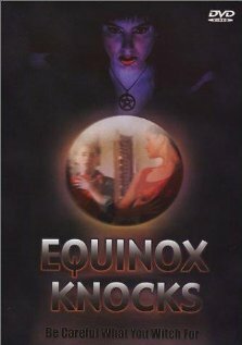 Постер «Equinox Knocks»