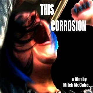 Постер «This Corrosion»