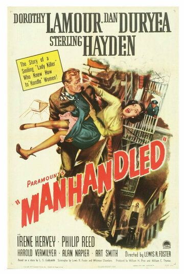 Постер «Manhandled»