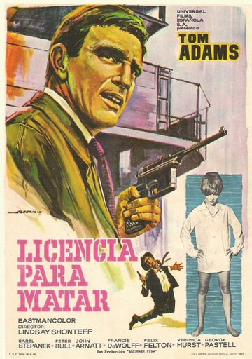 Постер «Licensed to Kill»