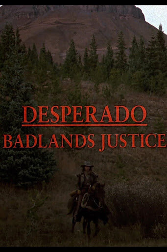 Desperado: Badlands Justice