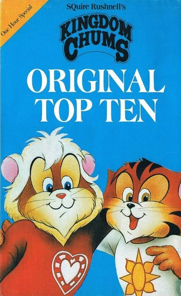 The Kingdom Chums: Original Top Ten