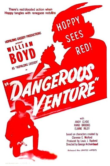 Постер «Dangerous Venture»