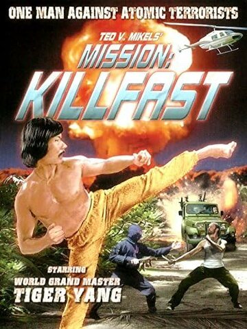 Постер «Mission: Killfast»