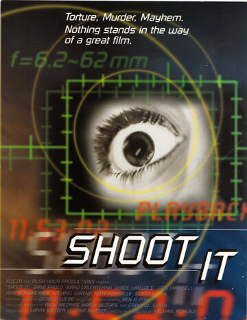 Постер «Shoot It»