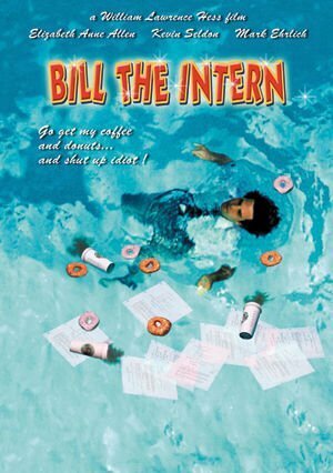 Постер «Bill the Intern»