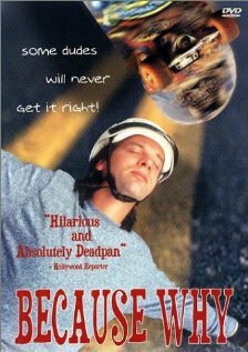 Постер «Because Why»