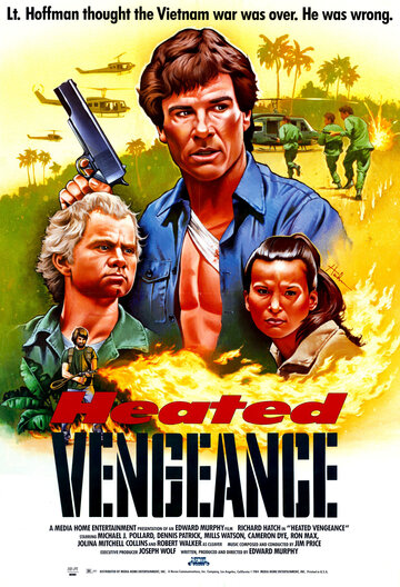 Постер «Heated Vengeance»