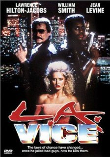 Постер «L.A. Vice»