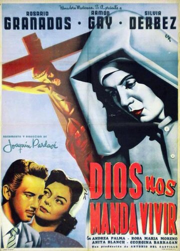 Постер «Dios nos manda vivir»