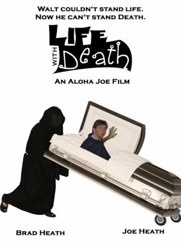 Life with Death
