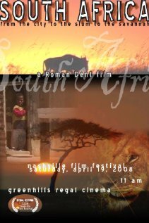South Africa: From the City, to the Slum, to the Savannah
