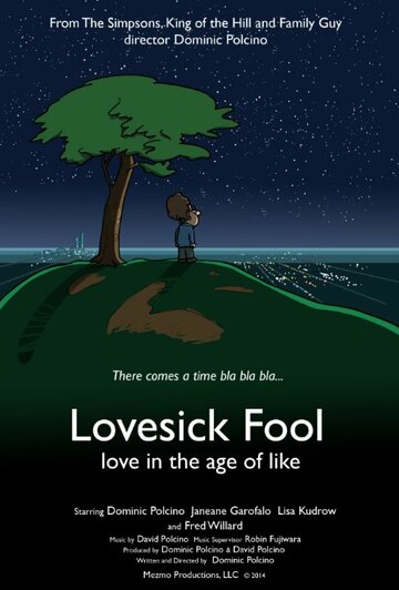 Lovesick Fool - Love in the Age of Like