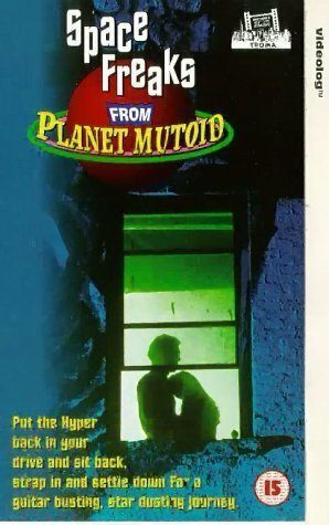 Постер «Space Freaks from Planet Mutoid»