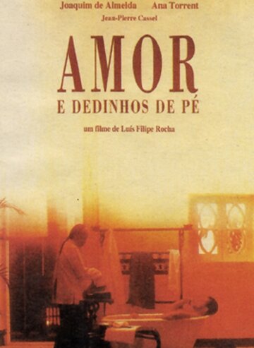 Amor e Dedinhos de Pé